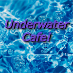 Underwater Cafe!