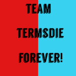 The TermsDie Fan Club!