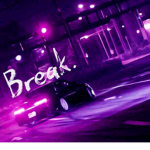break.