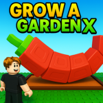 Grow a Garden X