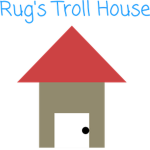Rug's Troll House
