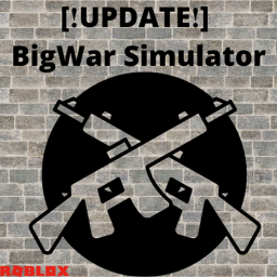[❗UPDATE❗] BigWar Simulator