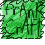 Prank craft group