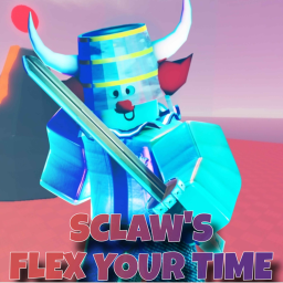 [NEW] - SCLAW'S Flex Your Time