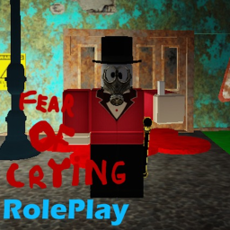 Fear Of Crying Roleplay (WAREHOUSE MINI EVENT!)