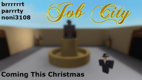 Job City - Pre Beta [MAJOR UPDATE SOON]