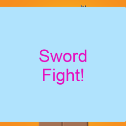 {😀NEW!} Sword Fight!