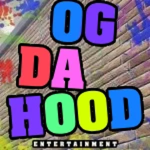 OG Da Hood Ent