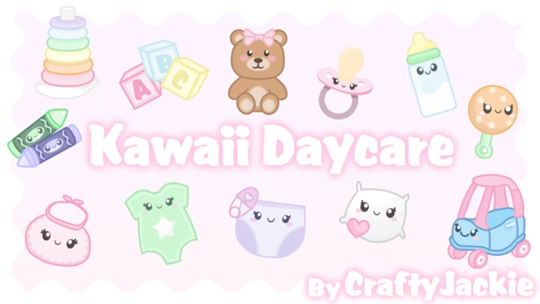 🧸 Kawaii Daycare Roleplay 🧸  💖 Update!