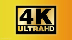 4K ULTRA HD Development