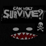 Survive the Horror Disasters (OLD) 100K VISITS!