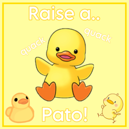 Raise A Pato!