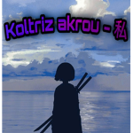 koltriz akrou - 私