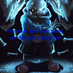 the most epik sans game on the entire platofrm
