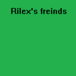 MischivousRi's Freinds