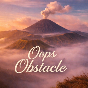 Oops Obstacle