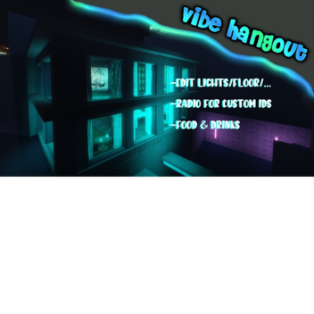 vibe hangout and store