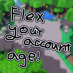 Flex Your Account Age