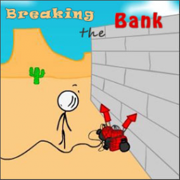 breaking the bank