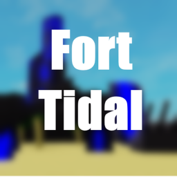 RAID | Fort Tidal [ SHUTDOWN ]