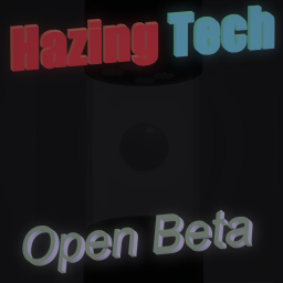 Hazing Tech Computer Core [OPEN BETA]