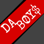 -Da Boy$-