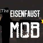 The Eisenfaust Mob