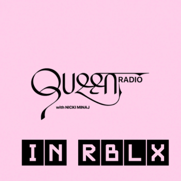 Queen Radio Nicki Minaj