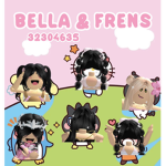 bella & frens