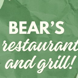 Bear resturant and grill!