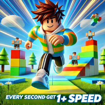 Every Second +1 Speed! 🏃‍♂️💨