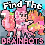 [🍭] Find the Brainrots [212]