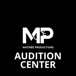 Audition Center | Matinee Production's