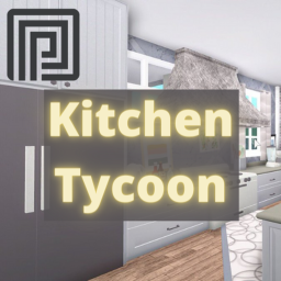 🍴Kitchen Tycoon🧊