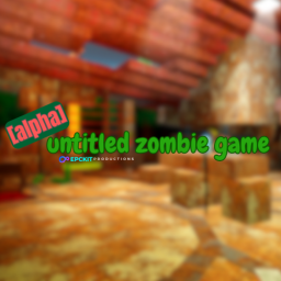 [alpha] untitled zombie game