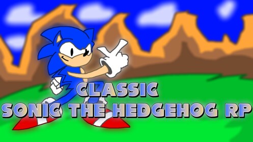 Classic Sonic The Hedgehog RP
