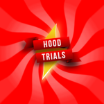 Hood Trials