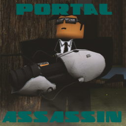 (OLD) Portal Assassin: Deathmatch