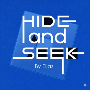 HIDE and SEEK