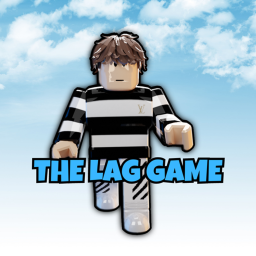 THE LAG GAME