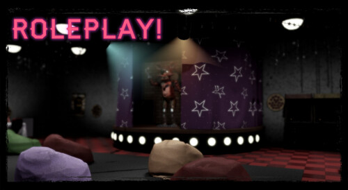 FNAF: Universe RP 2 (FAZBEARS Fright PT.1!!!)
