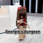 Georgie’s Dungeon