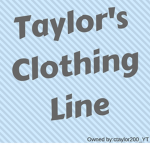 Taylor's Clothing Line!