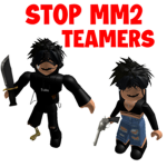 NO TEAMERS IN MM2!