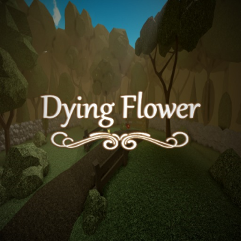 Dying Flower 