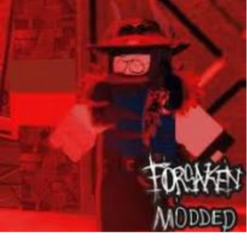 Forsaken but MODDED