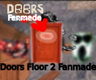 Doors Floor 2 Fanmade [COMEBACK]