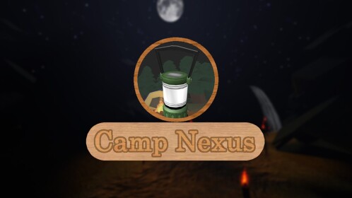 Camp Nexus: Refreshed