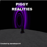 Piggy: Realities