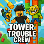 Tower Trouble Crew